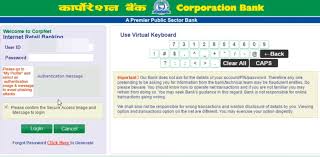 Our online banking enables you to manage your financial activity without a problem. Corporation Bank Netbanking Registration Login Fund Transfer