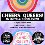 “Cheers, Queers!” An LGBTQIA+ Social Event