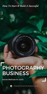 How To Start A Successful Photography Business In 2020 Photography Business Photography Business Organization Making Money With Photography