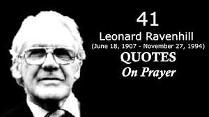 Leonard ravenhill quotes on prayer. 41 Great Ravenhill Quotes On Prayer Radical Preacher Youtube