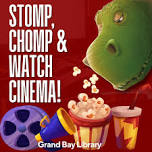 Stomp, Chomp and Watch Cinema! (Jurassic World)