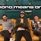 Mono Means One