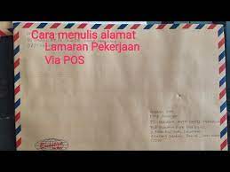 Cara menulis surat lamaran kerja yang benar. Cara Menulis Alamat Surat Lamaran Kerja Di Amplop Youtube