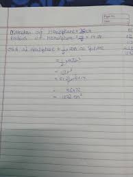 Csa of hemisphere report ; What Is The Total Surface Area Of A Hemisphere Whose Radius Is 10 Cm Quora