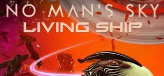 No man's sky genre:action, adventure release date: No Mans Sky Living Ship Codex Update V2 33 Torrent Download