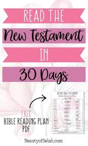 Jan 27, 21 10:22 am How To Easily Read The New Testament In 30 Days Bible Reading Plan Pdf Read Bible Bible Reading Plan Bible Reading Schedule