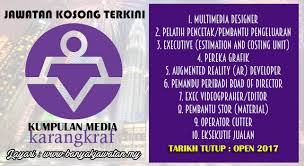 Jawatan Kosong Di Kumpulan Media Karangkraf Sdn Bhd 31 January 2017 Kerja Kosong 2020 Jawatan Kosong Kerajaan 2020