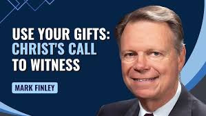 Use Your Gifts: Christ's Call to Witness
