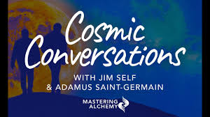 TimeSpace and more! | Cosmic Conversations with Jim Self and Adamus  Saint-Germain - YouTube