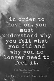 Move On Quote Life Quotes Perfection Quotes Move On Quotes