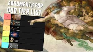 The first was the fact that the world can be analysed in a rational way, which maintains that intelligent beings. The Arguments For God S Existence Tier List Youtube