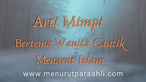 We did not find results for: 11 Arti Mimpi Bertemu Wanita Cantik Menurut Islam Menurut Para Ahli
