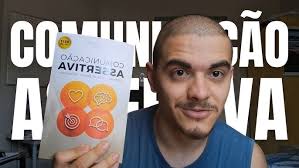 Comunicação Assertiva: Aprenda a Arte de Falar e Influenciar