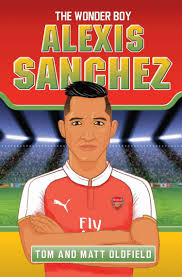 Санчес алексис алехандро / sanchez alexis. Alexis Sanchez The Wonder Boy Oldfield Matt Oldfield Tom 9781786060136 Amazon Com Books