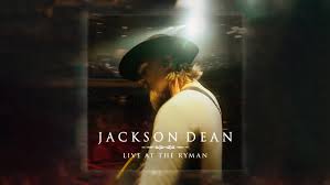 JACKSON DEAN'S “WINGS (LIVE AT THE RYMAN)” AVAILABLE NOW AHEAD OF APRIL 14  LIVE ALBUM