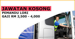 Pemandu lori jobs now available in selangor. Jawatan Kosong Pemandu Lori Terkini