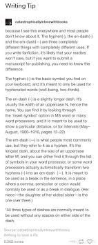 Many People Don T Understand Dashes Which Makes Sense Because They All Look Quite Similar Writing Tips Book Writing Tips Writing Words