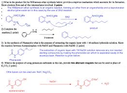 We did not find results for: Oneclass What Is The Product For The Williamson Ether Synthesis Below Provide A Stepwise Mechanism