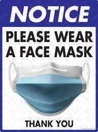 Please Wear Face Mask Exterior Aluminum Sign 9 X 12 Health And Safety Poster Face Mask Mask
