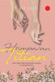 Titian cinta | episod 28. Novel Hamparan Titian Penerbit Buku Deepublish