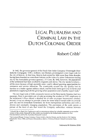 Perubahan secara politik di belanda dengan pembentukan republik bataaf demokratis dan liberal. Pdf Legal Pluralism And Criminal Law In The Dutch Colonial Order