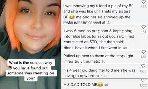 Katie might choose a man who is physically right for. Tiktok Users Share The Terrible Ways They Found Out Their Ex Partners Were Cheating Daily Mail Online