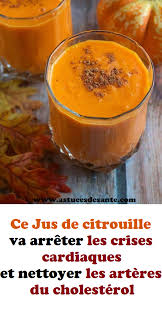 Ce Jus De Citrouille Va Arreter Les Crises Cardiaques Et Nettoyer Les Arteres Du Cholesterol Jusdecitrouillz Crisecardiaque Arteres Cho Food Fruit Desserts
