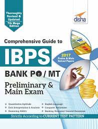 From the below table, job seekers may refer related links of ibps recruitment and download all the. Buy Comprehensive Guide To Ibps Bank Po Mt Preliminary Main Exam Book Online At Low Prices In India Comprehensive Guide To Ibps Bank Po Mt Preliminary Main Exam Reviews Ratings