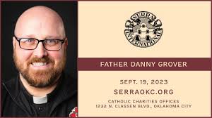 Father Danny Grover // Serra Club of Oklahoma City