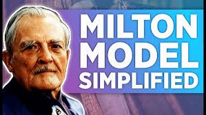 The Milton Model Simplified [7 Ways to Influence Anybody]
