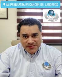Dr. Edgar Landeros Galicia, Psiquiatra Cancún, Mexico