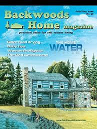 Amazon Com Backwoods Home Magazine 58 July Aug 1999 Ebook Backwoods Home Magazine Kindle Store