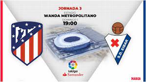 Sd eibar vs club atlético de madridpredictions & head to head. Laliga Atletico Madrid Vs Eibar The Return Of Laliga S Pantomime Villain Marca In English