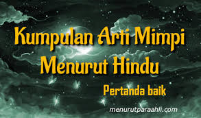 Check spelling or type a new query. Arti Mimpi Menurut Hindu Atau Primbon Bali Terlengkap Menurut Para Ahli