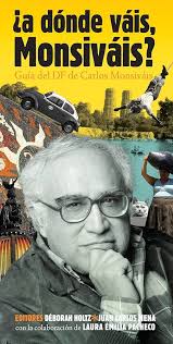 A donde vais, Monsivais?