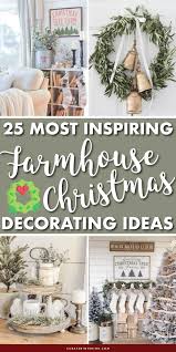 But this year all that changed and i finally joined the ranks of the christmas bedroom decorators' club! 25 Inspiring Farmhouse Christmas Decor Ideas You Need To See