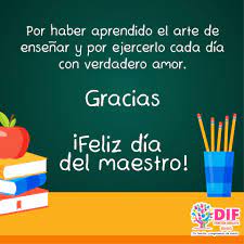 El día del profesor conmemora a las personas que ejercen la enseñanza como un trabajo regular. Dif Fra Comalapa 2018 2021 Por Dar Lo Mejor De Ustedes Por Entregarnos Lo Que Nadie Nos Puede Quitar Lo Aprendido La Educacion Y El Conocimiento Gracias Feliz Dia Del Maestro Facebook