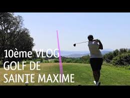 Voyage belek golf & spa 5* аквапарк ! Vlog Golf 10eme Vlog Golf De Sainte Maxime Tous Les Vlogs Golfiques En France
