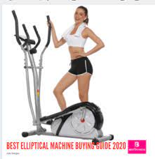 Best Elliptical Machine Buying Guide 2020 Hiit Elliptical Workout Elliptical Workout Hiit Elliptical