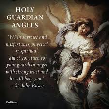 Holy Guardian Angels Guardian Angels Prayer Guardian Angel Pictures Guardian Angel Quotes
