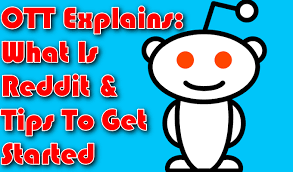 Here's our guide to the front page of the internet and all of the amazing things so, what exactly is reddit? Ott Explains What Is Reddit Tips To Get Started