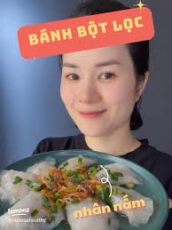 Cách làm bánh bột lọc nhân nấm healthy