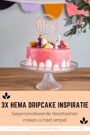 Diy Verjaardagstaart Hema Dripcake Versieren Een Goed Verhaal Drip Cakes Taart Ideeen Verjaardagstaart