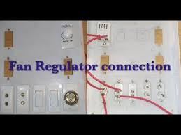 Fan Regulator Fan Regulator Connection Installation Of Fan Regulator Connection Installation Regulators