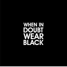 Black And White Vs Color Quotes Seems I Am Often In Doubt Black Quotes Black Color Quotes Black Colour Quotes