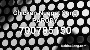 Looking for the latest roblox spray id codes & decal id's list is something well, any roblox player wants. Chicken Nugget Song Parody Roblox Id Music Code Youtube