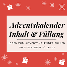 Fullen Ubersicht Adventskalender Fullen Adventkalender Adventskalender Adventskalender Inhalt