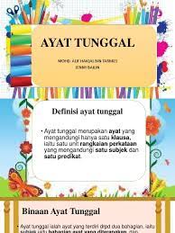 Check spelling or type a new query. Contoh Ayat Tunggal