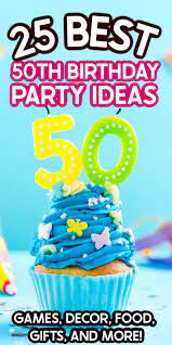 See our top gift ideas section for most popular items. The Best 50th Birthday Party Ideas Play Party Plan