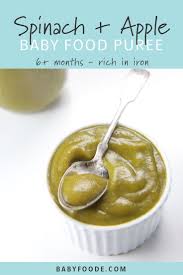 Spinach Apple Baby Food Puree Rich In Iron Baby Foode Recipe Baby Food Recipes Baby Puree Recipes Apple Baby Food